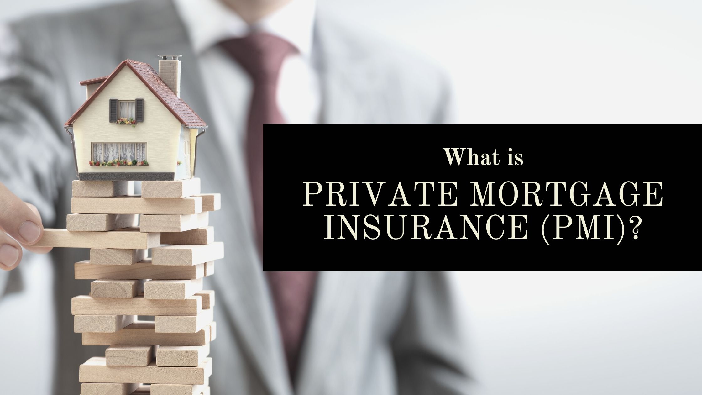 Understanding PMI (Private Mortgage Insurance): What It Is and How to Avoid It